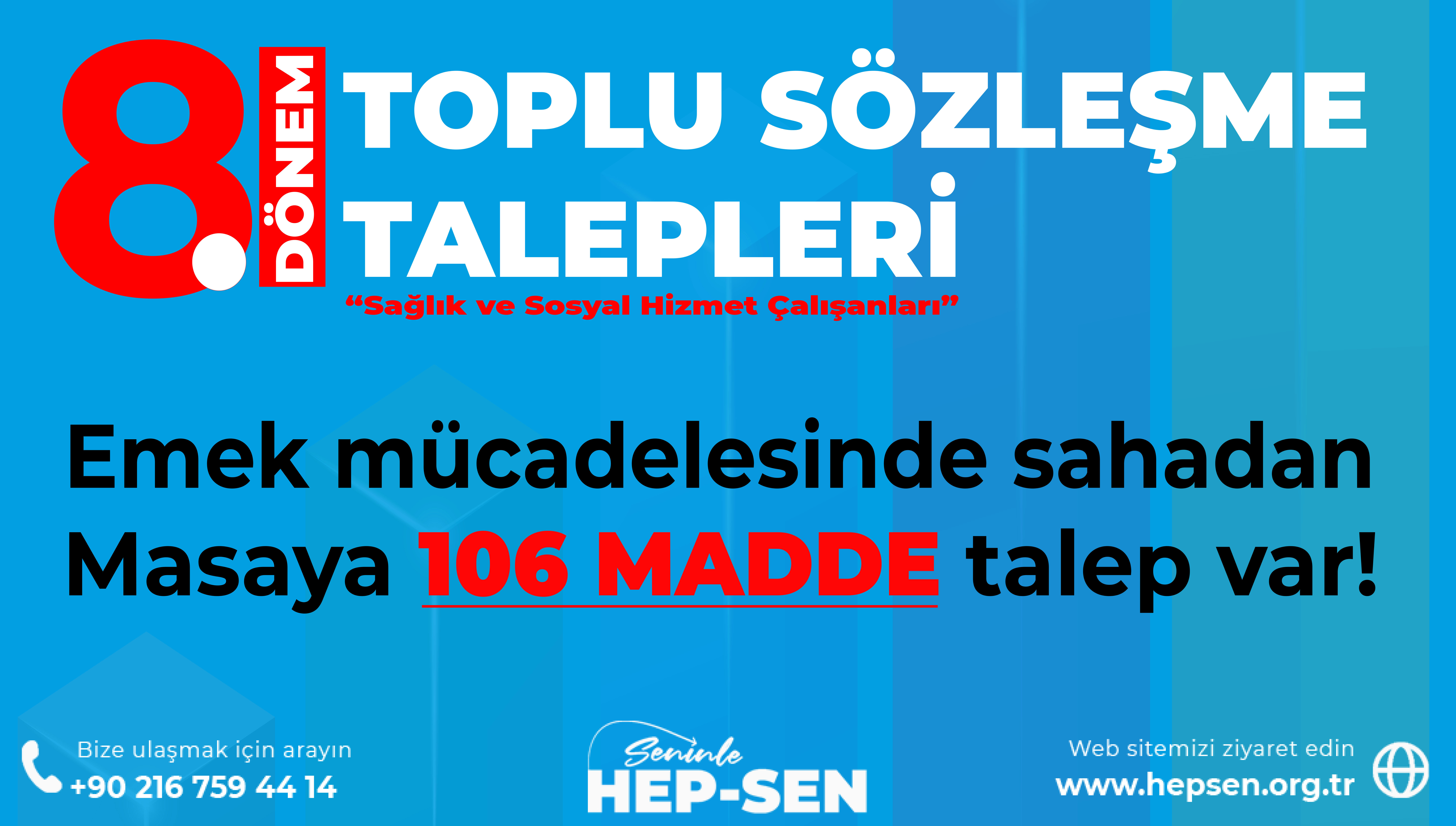 Hep-Sen 8. Dönem Toplu Sözleşme Taleplerimiz